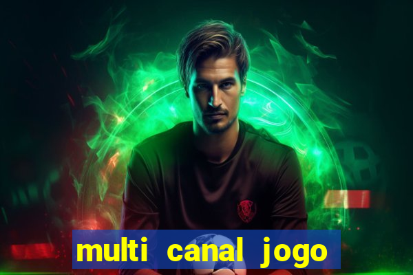 multi canal jogo do flamengo